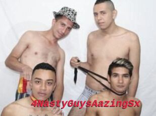 4NastyGuysAazingSx