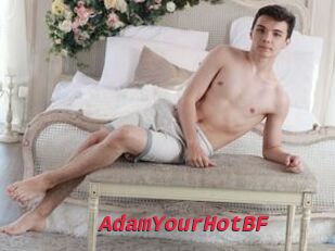 AdamYourHotBF