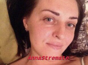 AnnaStremate