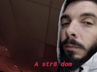 A_str8_dom