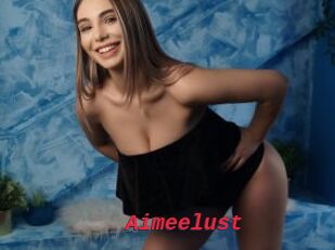 Aimeelust