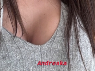 Andreaka