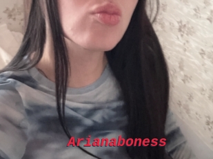 Arianaboness