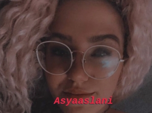 Asyaaslani