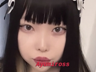 Ayumiross