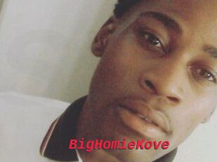 BigHomieKove