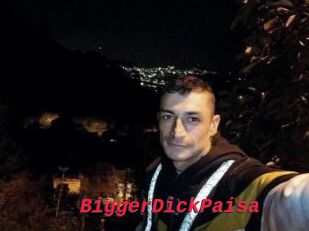 BiggerDickPaisa