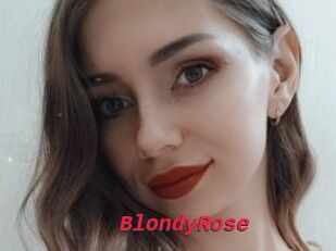 BlondyRose