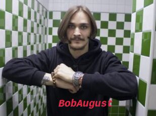 BobAugust