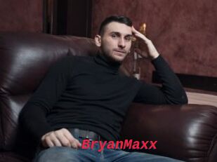 BryanMaxx