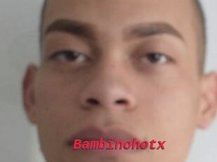 Bambinohotx