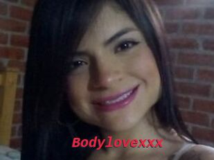 Bodylovexxx