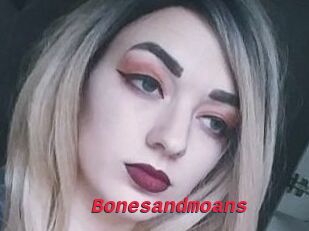 Bonesandmoans