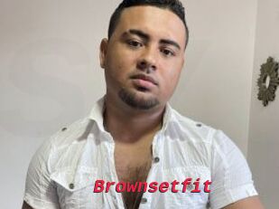 Brownsetfit