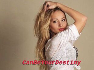 CanBeYourDestiny