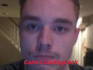 CanadianBigCock