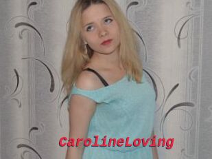 CarolineLoving