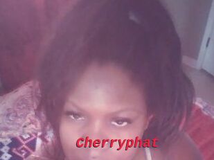 Cherryphat