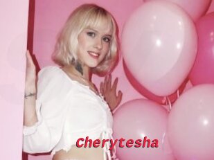 Cherytesha