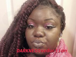 DARKNESSseduction