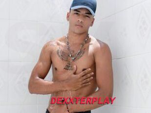 DEXXTERPLAY