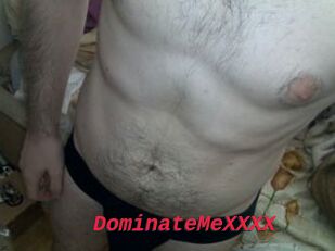 DominateMeXXXX