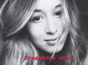 DreamAnna_xoxo