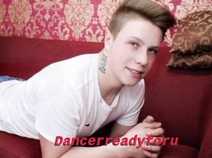 Dancerreadyforu