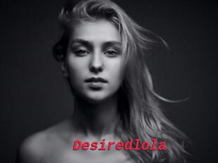 Desiredlola