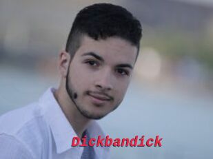 Dickbandick