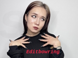 Editbowring