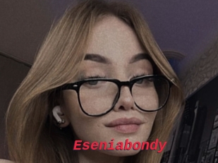 Eseniabondy