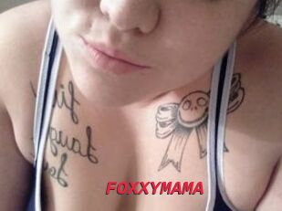 FOXXYMAMA