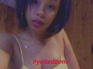 FyeRedBone