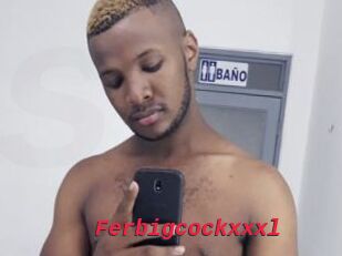 Ferbigcockxxxl