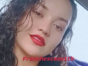 Franchescaswith