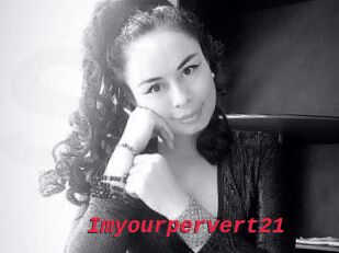 Imyourpervert21