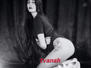 Ivanah