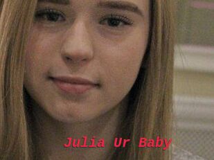 Julia_Ur_Baby