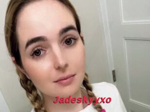 Jadeskyyxo