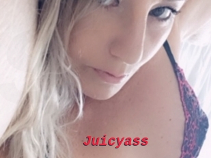 Juicyass