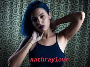 Kathraylove