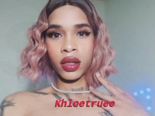 Khloetruee