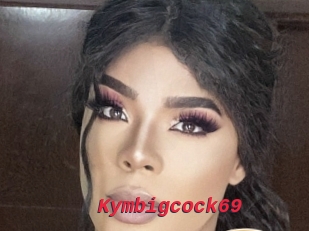 Kymbigcock69