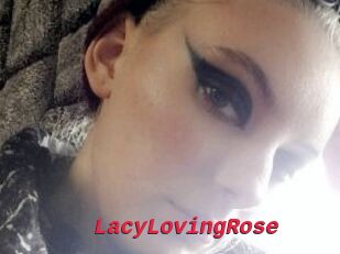 LacyLovingRose