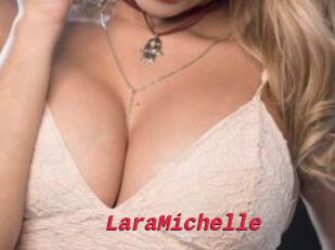 LaraMichelle