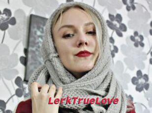 LerkTrueLove