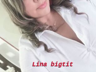 Lina_bigtit