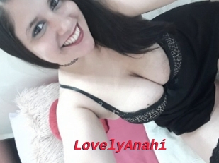 LovelyAnahi