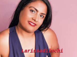 Larissadiluchi